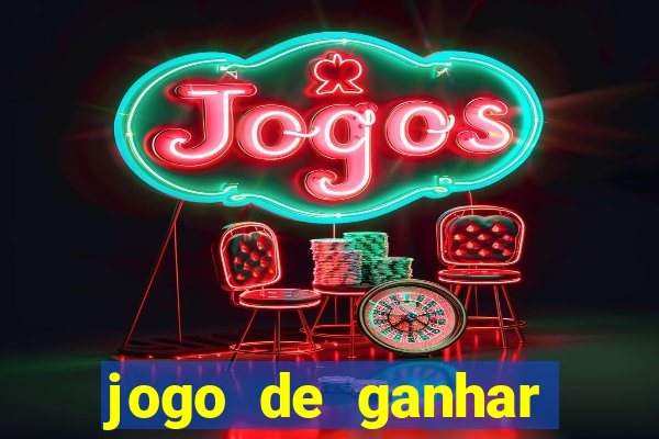 jogo de ganhar dinheiro no cadastro